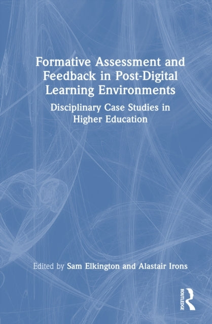 Formative Assessment and Feedback In Post-Digital Learning E
