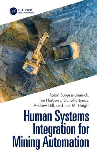 Human Systems Integration For Mining Automation