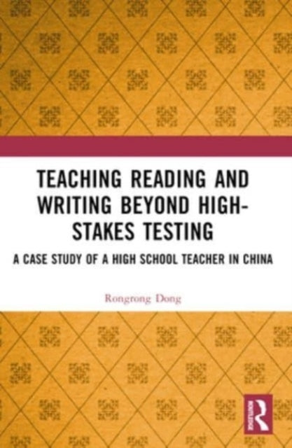 Teaching Reading And Writing Beyond High-Stakes Testing A Ca