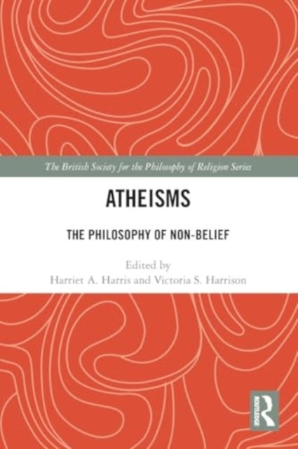 Atheisms The Philosophy Of Non-Belief