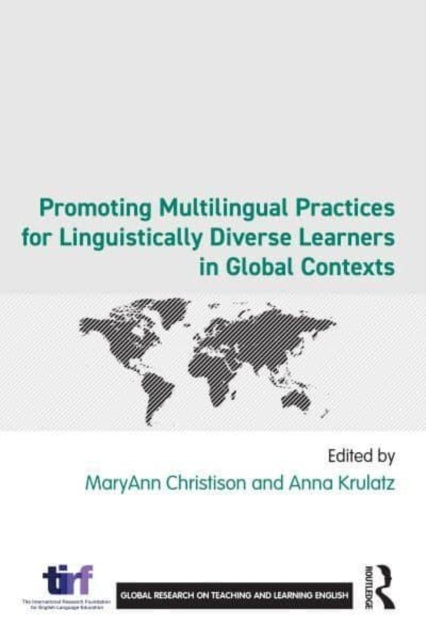 Promoting Multilingual Practices For Linguistically Diverse