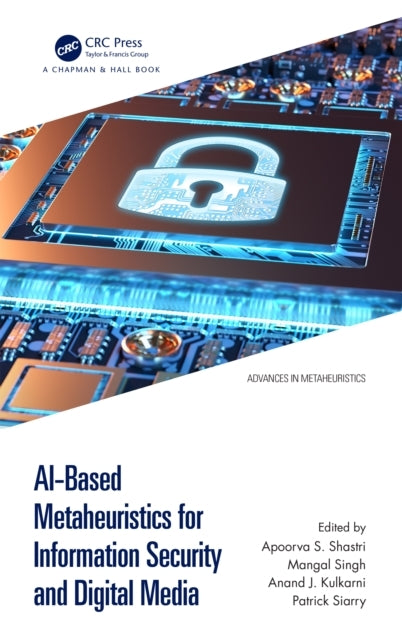 Ai-Based Metaheuristics For Information Security And Digital