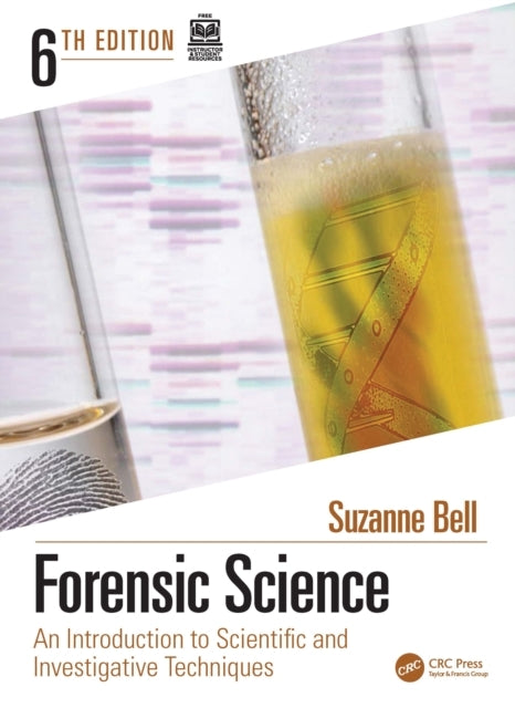 Forensic Science An Introduction To Scientific and Investiga