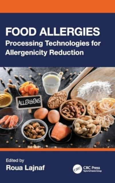 Food Allergies Processing Technologies For Allergenicity Red