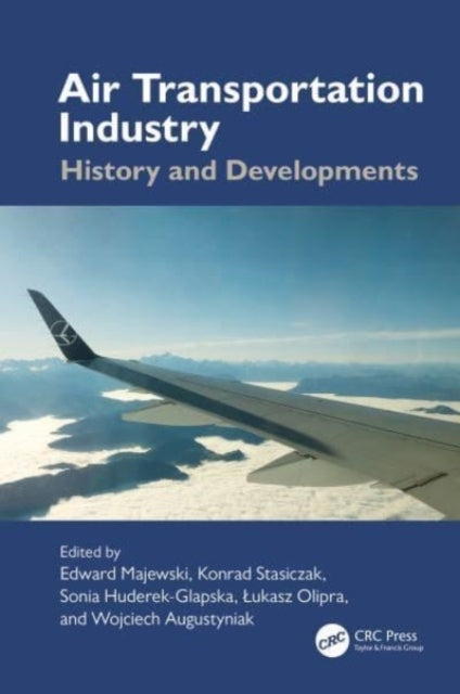 Air Transportation Industry History And Developments