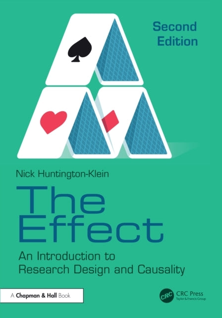 The Effect An Introduction To Research Design and Causality