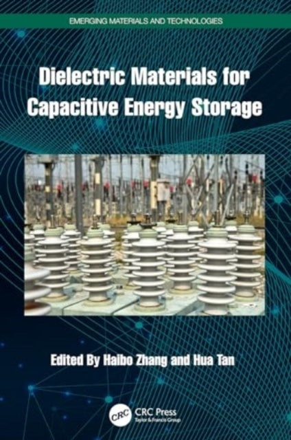 Dielectric Materials For Capacitive Energy Storage