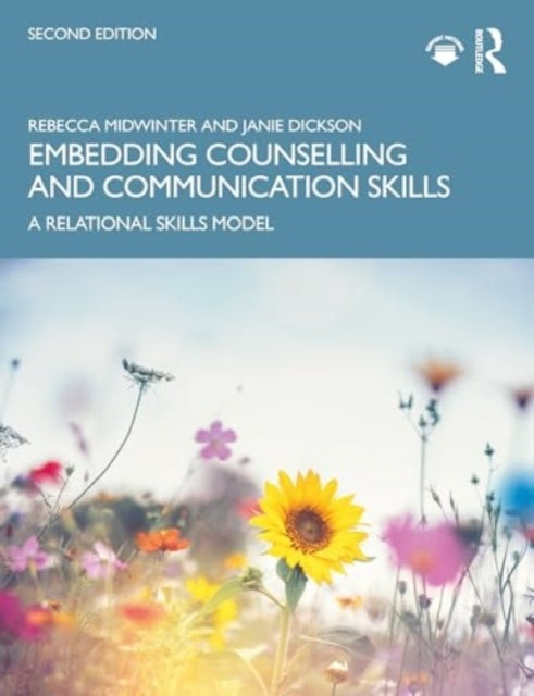 Embedding Counselling and Communication Skills A Relational