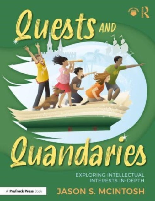 Quests And Quandaries Intellectual Pursuits And Problem-Base