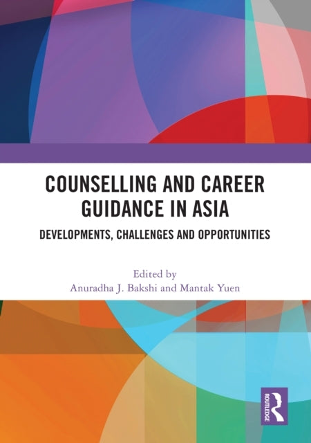Counselling And Career Guidance In Asia Developments, Challe