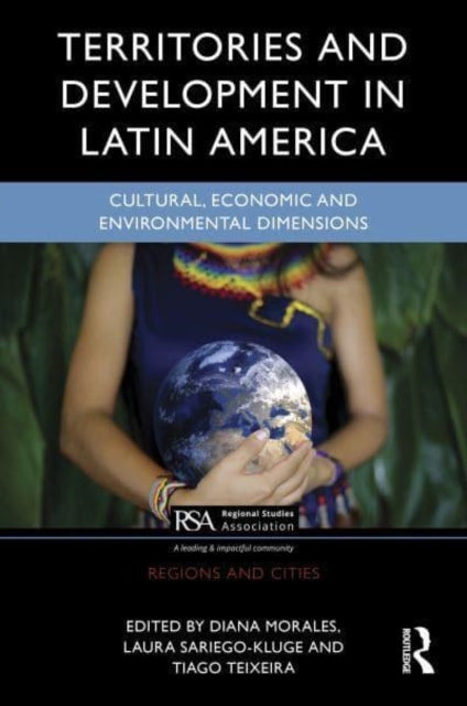 Territorial Development In Latin America Cultural, Economic