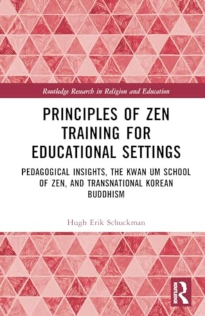 Principles of Zen Training For Educational Settings Pedagogi
