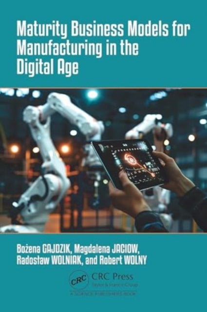 Maturity Business Models For Manufacturing In The Digital Ag