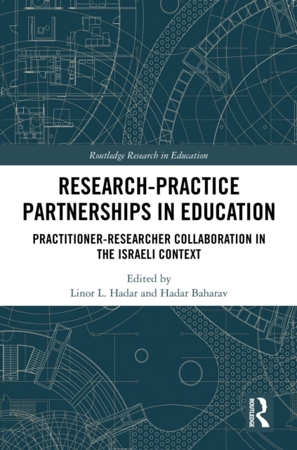Research-Practice Partnerships In Education Practitioner-Res
