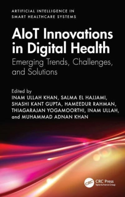 Aiot Innovations In Digital Health Emerging Trends, Challeng