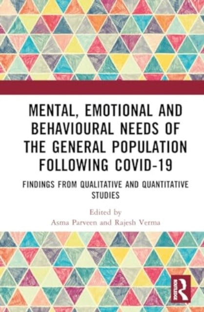 Mental, Emotional and Behavioural Needs of The General Popul