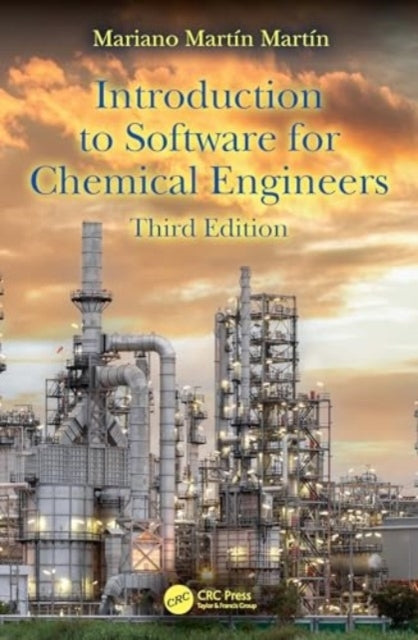 Introduction To Software For Chemical Engineers