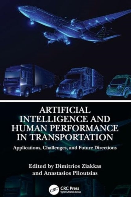 Artificial Intelligence and Human Performance In Transportat