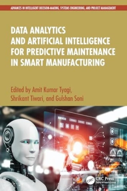 Data Analytics and Artificial Intelligence For Predictive Ma