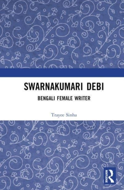 Swarnakumari Debi Bengali Female Writer