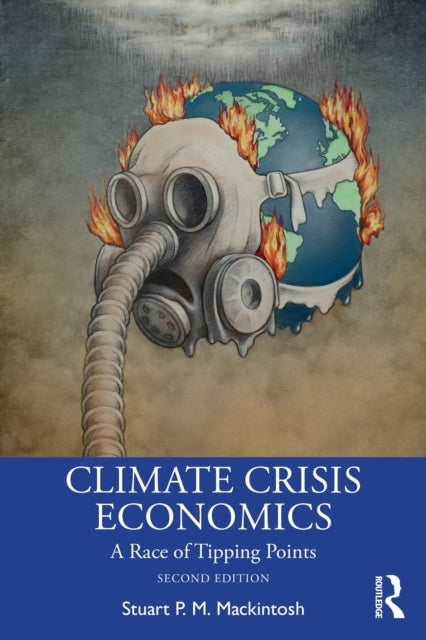 Climate Crisis Economics A Race of Tipping Points