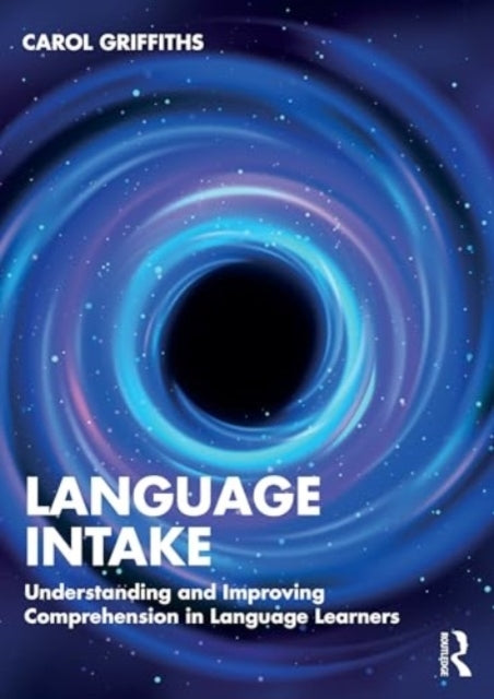 Language Intake Understanding and Improving Language Learnin