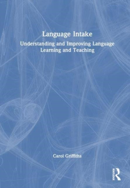 Language Intake Understanding and Improving Language Learnin