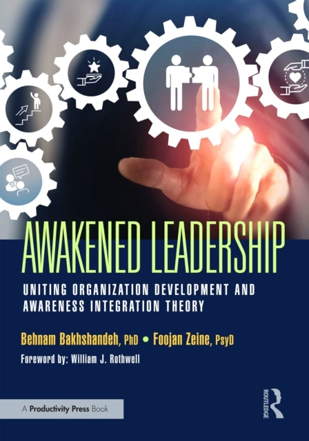 Awakened Leadership Uniting Organization Development and Awa