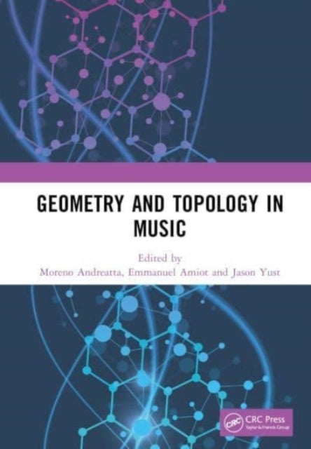 Geometry and Topology In Music