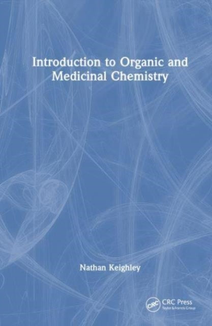 Introduction To Organic and Medicinal Chemistry