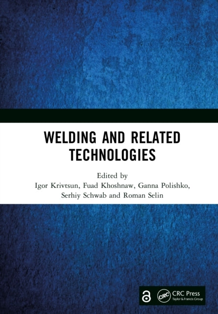 Welding And Related Technologies Proceedings Of The Internat