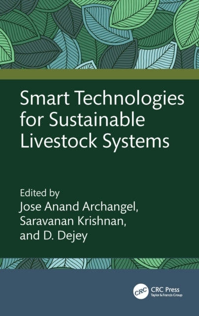 Smart Technologies For Sustainable Livestock Systems