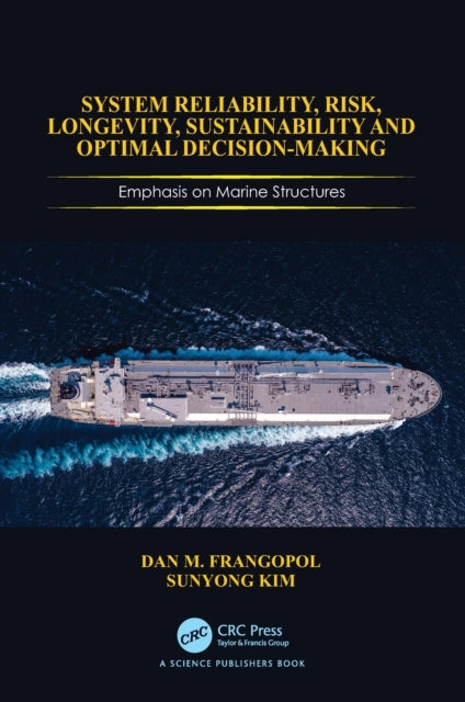 System Reliability, Risk, Longevity, Sustainability and Opti