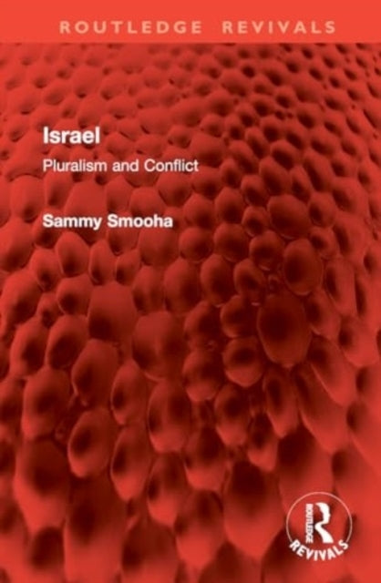 Israel Pluralism and Conflict