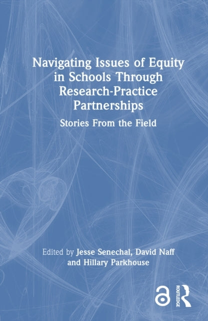 Navigating Issues of Equity In Schools Through Research-Prac