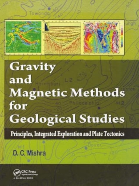 Gravity and Magnetic Methods For Geological Studies Principl
