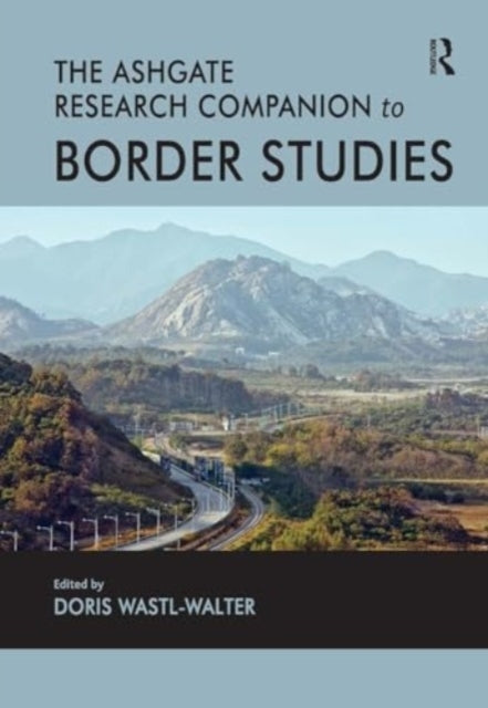The Routledge Research Companion To Border Studies