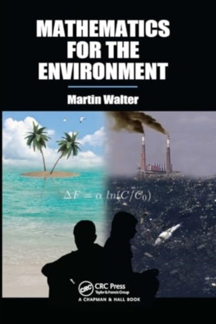 Mathematics For The Environment