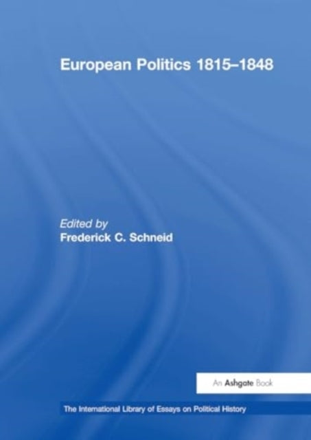 European Politics 1815?1848