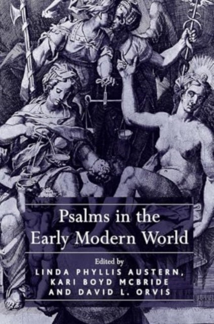 Psalms In The Early Modern World