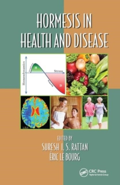 Hormesis In Health and Disease