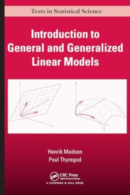 Introduction To General and Generalized Linear Models