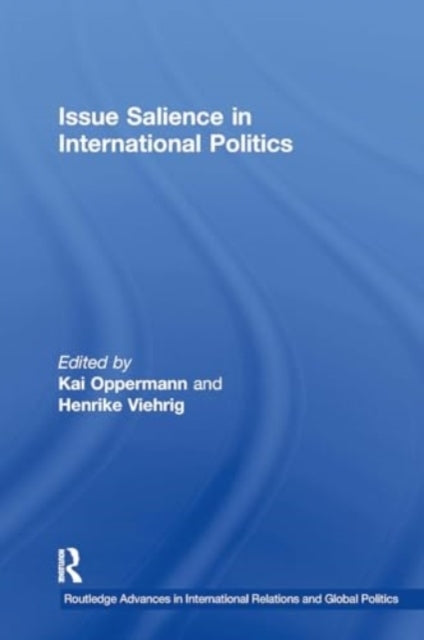 Issue Salience In International Politics