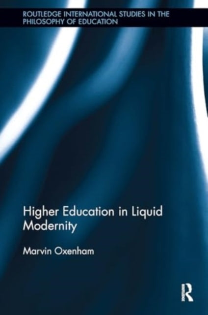 Higher Education In Liquid Modernity