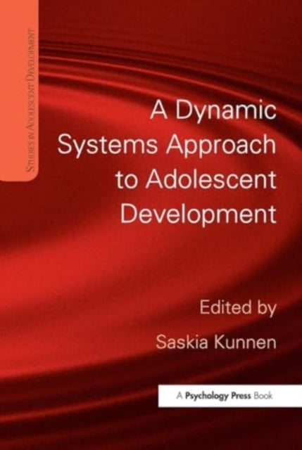 A Dynamic Systems Approach To Adolescent Development