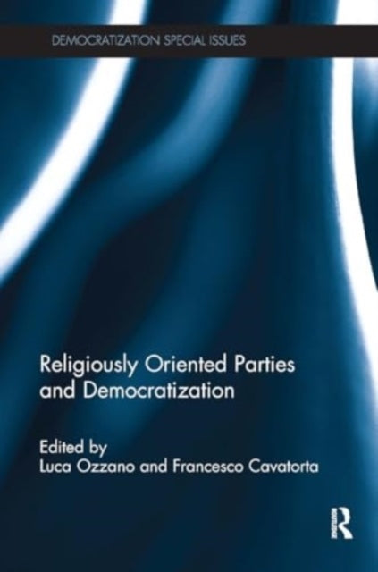 Religiously Oriented Parties and Democratization