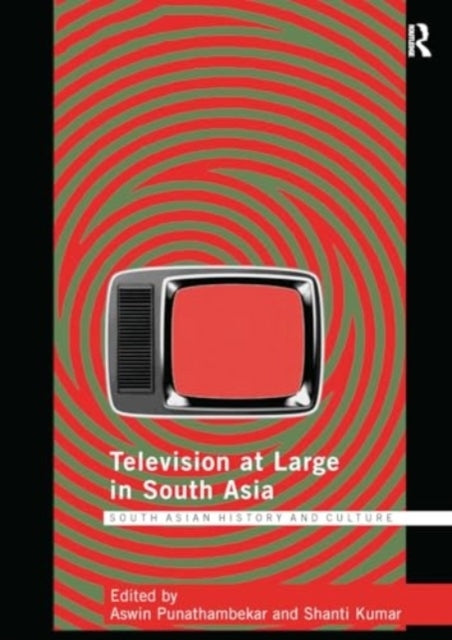 Television At Large In South Asia