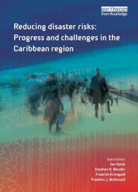Reducing Disaster Risks Progress and Challenges In The Carib
