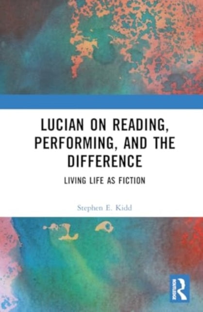 Lucian On Reading, Performing, And The Difference Living Lif