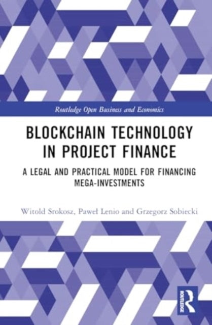Blockchain Technology In Project Finance A Legal And Practic